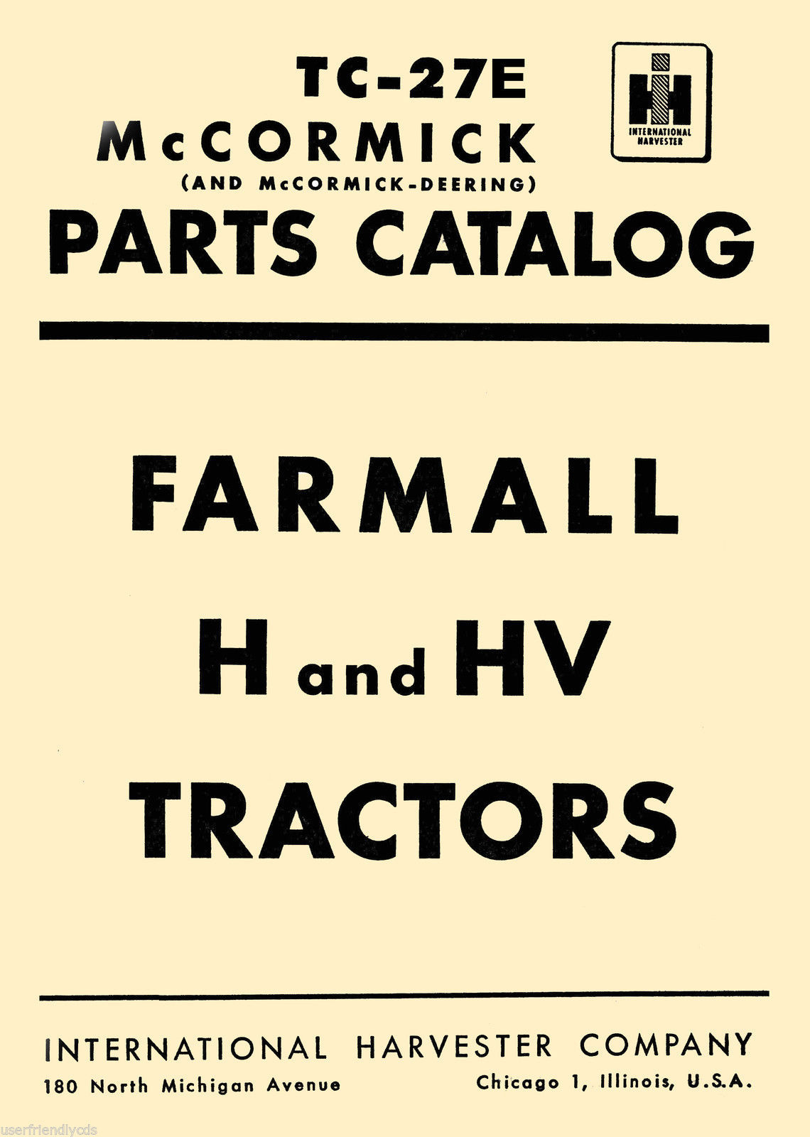Farmall H & HV Tractor Tractors PARTS Catalog MANUAL TC-27E BOOKMARKED CD - $12.95