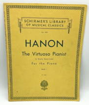 Schirmer&#39;s Library Of Musical Classics Vol. 1071 Hanon  Virtuoso Pianist Book 1 - £9.52 GBP