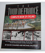 The Tour de France Complete Book of Cycling Chauner 1990 Paperback - $4.99
