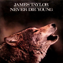 Never Die Young [Record] James Taylor - £8.11 GBP