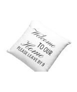 Welcome to Our Home Please Leave by 9 Pillow, Housewarming Gift, Funny P... - £23.75 GBP