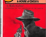 THE SHADOW: JADE DRAGON &amp; HOUSE OF GHOSTS (1981) Walter Gibson - Crime C... - £25.11 GBP