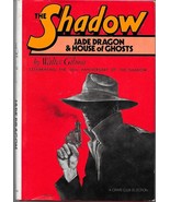THE SHADOW: JADE DRAGON &amp; HOUSE OF GHOSTS (1981) Walter Gibson - Crime C... - £25.09 GBP