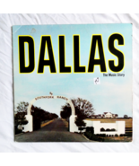 Dallas: The Music Story (1985) Vinyl Record LP Vintage 80’s TV Soundtrac... - $9.40