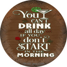 Cant Drink All Day Novelty Circle Coaster Set of 4 - £15.62 GBP