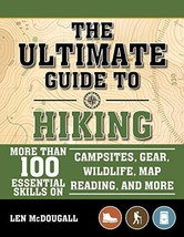 The Scouting Guide to Hiking: An Officially-Licensed Book of the Boy Scouts of - £14.04 GBP