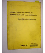 Fanuc Series 0i-Model C Maintenance Manual - $50.00
