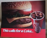 1993 This Calls For A Coke Single Side Plastic Sign Cola Cola Cheeseburg... - $7.59