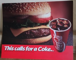 1993 This Calls For A Coke Single Side Plastic Sign Cola Cola Cheeseburg... - $7.59