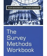 The Survey Methods Workbook : From Design to Analysis by Peter Saunders ... - £27.82 GBP