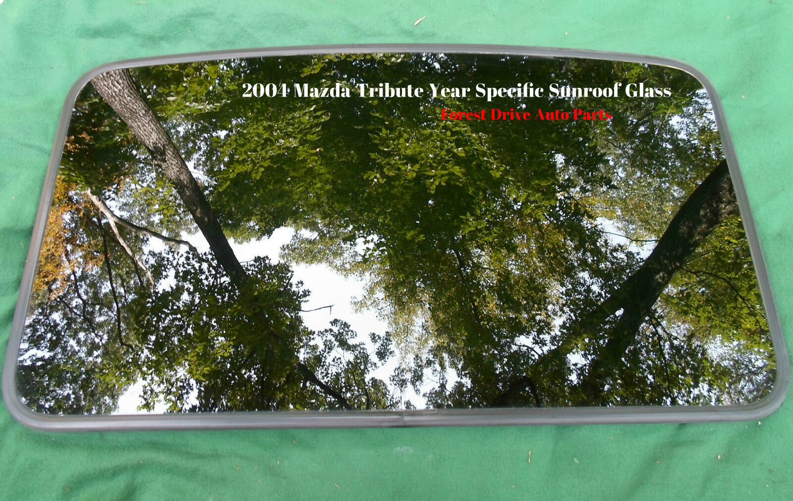 2004 MAZDA TRIBUTE YEAR SPECIFIC SUNROOF GLASS PANEL OEM FREE SHIPPING! - $180.00