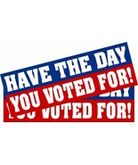 Have the day you voted for Bumper Sticker or Magnet Pair - UV Laminated ... - $112.24 MXN+