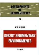 Desert Sedimentary Environments (Developments in Sedimentology Volume 14) - £27.90 GBP