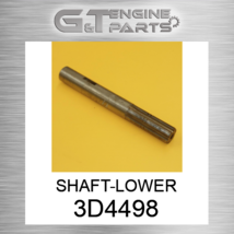 3D4498 SHAFT-LOWER fits CATERPILLAR (NEW AFTERMARKET) - $56.89