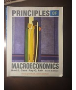 Principles Of Macroeconomics Karl E. Case Ray C. Fair Sixth Edition - £20.47 GBP