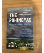 The Rohingyas: Inside Myanmar&#39;s Genocide by Ibrahim, Azeem (Paperback) - £14.96 GBP