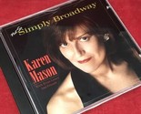 Karen Mason - Not So Simply Broadway CD - $5.89