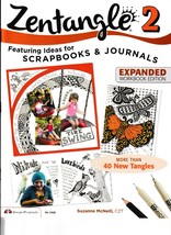 ZENTANGLE 2, Ideas for Scrapbooks &amp; Journals, Expanded Workbook Edition ... - £6.82 GBP