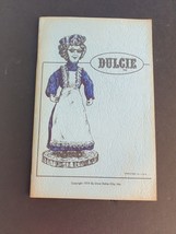 Dulcie Doll Pattern Vintage General Mills promo 1974 Silver Dollar City Ozark - £12.90 GBP