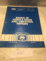 1030913-1990 Chevrolet Geo Basics of Vehicle noise &amp; vibration Diagnosis - $4.95