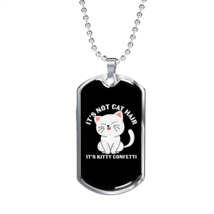 Not Cat Hair Necklace Stainless Steel or 18k Gold Dog Tag 24&quot; Chain - £37.81 GBP+
