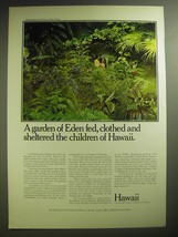 1974 Hawaii Tourism Ad - A Garden of Eden fed, clothed and sheltered - £14.48 GBP