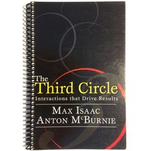 The Third Circle Interactions That Drive Results by Anton McBurnie &amp; Max... - £6.95 GBP