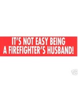 IT&#39;S NOT EASY BEING A FIREFIGHTER&#39;S HUSBAND - Large Red Vinyl DECAL - £1.51 GBP