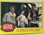 Vintage Star Wars Trading Card Yellow 1977 #167 Surrounded By Vader’s So... - $2.48