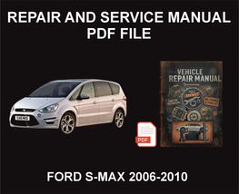 Ford S-Max 2006-2010 Repair Manual, Guide, WorkShop Book - $18.00