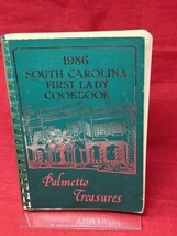 Palmetto Treasures 1986 South Carolina First Lady Cook Book Regional Recipes - $14.84