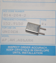 Standard Comm. Uniden Scanner/Radio Frequency Crystal Receive R 152.9150 MHz - $10.88