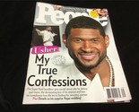 People Magazine Feb 26, 2024 Usher: My True Confessions, Toby Keith - $10.00