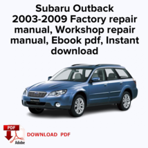 Subaru Outback
2003,2004,2005,2006,2007,2008,2009 Factory repair manual,... - $22.99