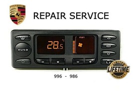Repair Service for Porsche Climate Control 986 996 Boxster 996 911 Displ... - $148.45