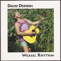 David Dodson CD Weasel Rhythm - Maine Folk Artist - £15.65 GBP