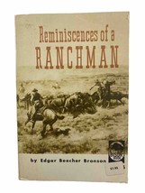 Reminiscences of a Ranchman by Edgar Beecher Bronson 1970 PB Bison Book - £19.75 GBP