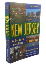 Barbara Westergaard, Ellie Wyeth NEW JERSEY :   A Guide to the State, 2nd Editio - $48.88