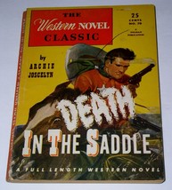 The Western Novel Classic Pulp Magazine No. 70 Vintage 1946 Death In The Saddle  - £15.97 GBP