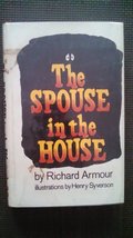 The spouse in the house Armour, Richard Willard - £15.40 GBP