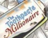 The Toothpaste Millionaire, Merrill, Jean - £2.83 GBP