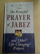 The Powerful Prayer of Jabez and Other Life-changing Prayers [Hardcover] Randy P - £1.95 GBP