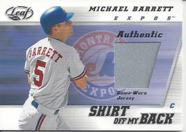 2002 Leaf Shirt Off My Back Michael Barrett MB Expos - £3.13 GBP