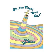 Oh, the Places You&#39;ll Go!: (Party Edition) Dr. Seuss - $20.00