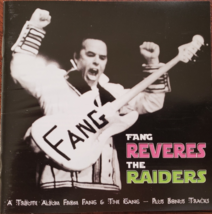 Phil &#39;Fang&#39; Volk &amp; The Gang: Fang Reveres The Raiders autographed CD - £35.94 GBP
