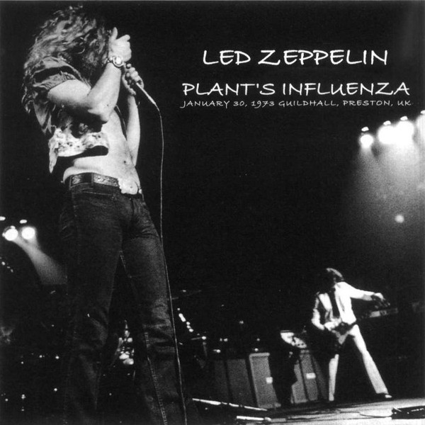 Led Zeppelin Plants Influenza CD Very Rare January 30, 1973 Guildhall, P... - $25.00