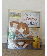 Bunny Loves to Learn Hardcover Parragon Books Ltd - £5.38 GBP