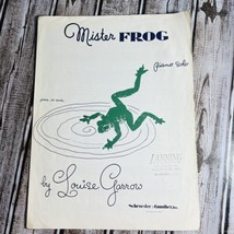 Vintage Mister Frog Piano Solo Sheet Music Sheet Music Louise Garrow 1957 - $29.99