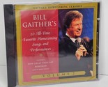 Bill Gaither’s 20 All-Time Favorite Homecoming Songs Vol 2 Gospel Music ... - $9.65