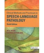 Clinical Methods and Practicum in Speech-Language Pathology, Sixth Edition - $296.01 MXN